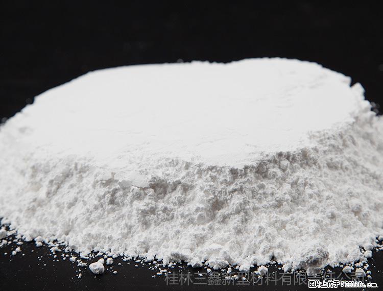 【桂林三鑫新型材料】600目重质碳酸钙 方解石粉重钙粉 - 灌水专区 - 张家界生活社区 - 张家界28生活网 zjj.28life.net